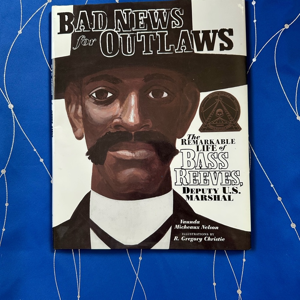 Bad News for Outlaws Book, written by Vaunda Micheaux Nelson, for kids 9-12.